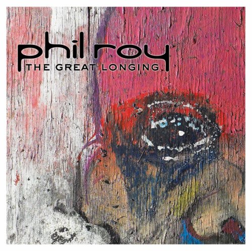 ROY, PHIL - GREAT LONGING (CD) Online now