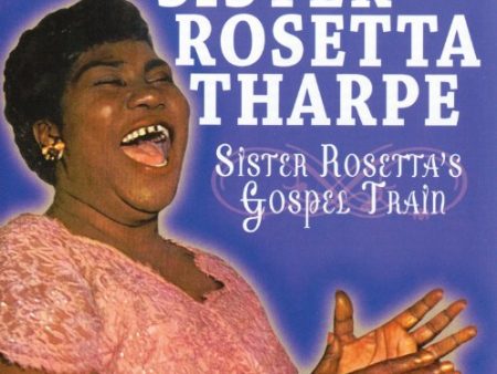 THARPE SISTER ROSETTA - THARPE SISTER ROSETT - GOSPEL TRAIN (CD) Online