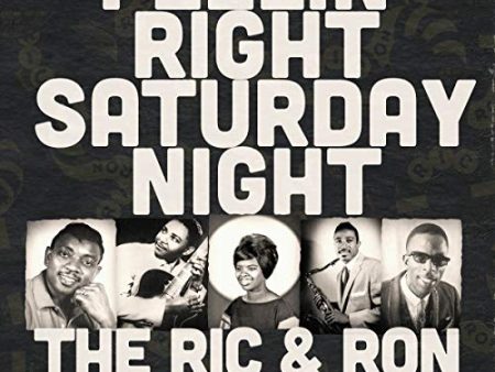 VARIOUS ARTISTS - FEELIN  RIGHT SATURDAY NIGHT: THE RIC & RON ANTHOLOGY (VINYL) Online now