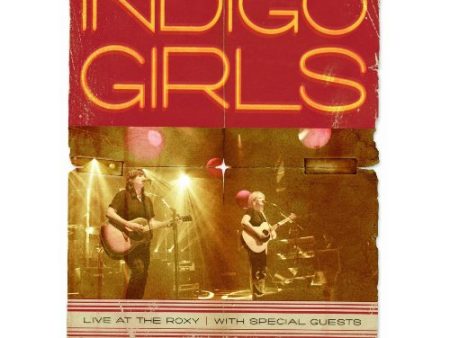 INDIGO GIRLS - LIVE AT THE ROXY Online