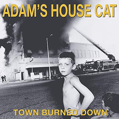 ADAM S HOUSE CAT - TOWN BURNED DOWN (CD) Fashion