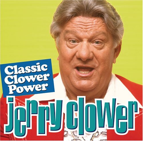 JERRY CLOWER - CLASSIC CLOWER POWER (CD) For Cheap