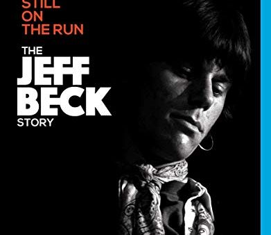 JEFF BECK - STILL ON THE RUN - THE JEFF BECK STORY [BLU-RAY] Online Hot Sale