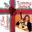 JAMES, TOMMY - I LOVE CHRISTMAS (VINYL) Fashion