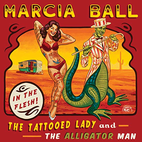 BALL, MARCIA - THE TATTOOED LADY & THE ALLIGATOR MAN (CD) on Sale